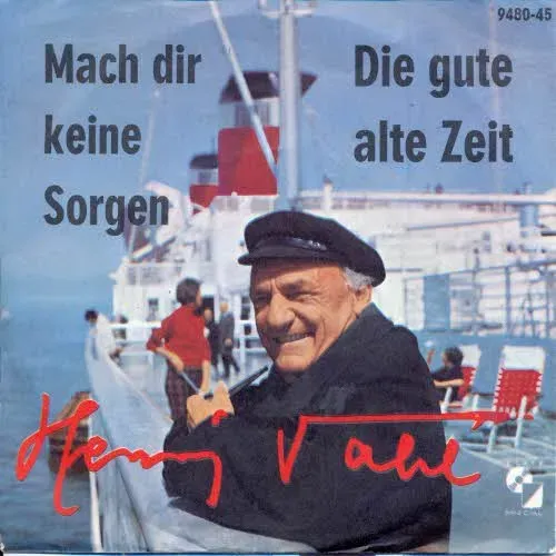 Vahl Henry - Mach dir keine Sorgen