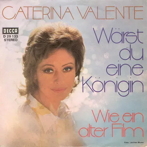 Valente Caterina - Wärst du eine Königin (nur Cover)