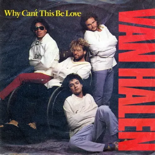 Van Halen - Why can't this be love