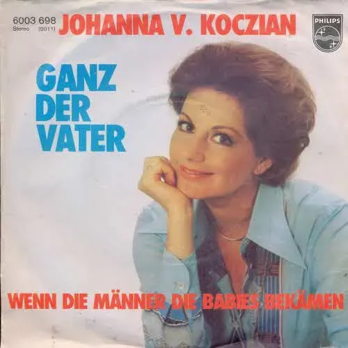 Von Koczian Johanna - Ganz der Vater
