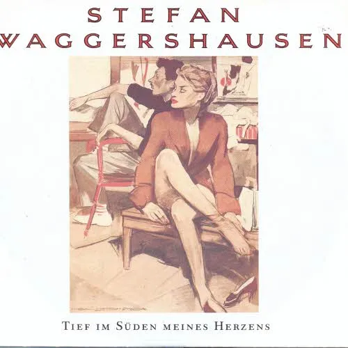 Waggershausen Stefan - Tief im Süden meines Herzens (nur Cover)