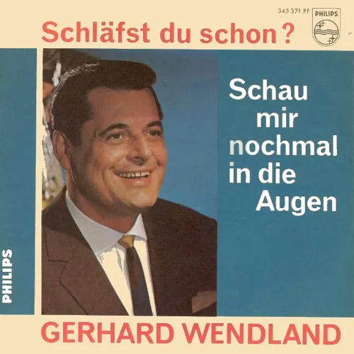 Wendland Gerhard - Schläfst du schon