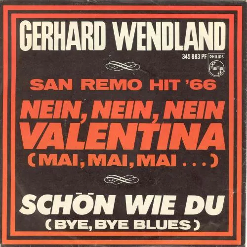 Wendland Gerhard - Nein, nein, nein, Valentina