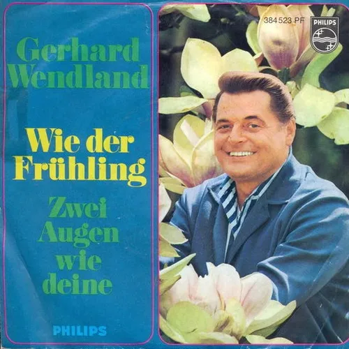 Wendland Gerhard - Wie der Frühling