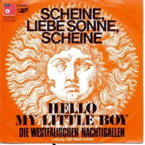 Westfälischen Nachtigallen - Scheine, liebe Sonne, scheine