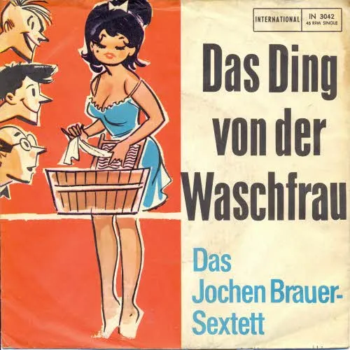 Brauer Jochen-Sextett - Das Ding von der Waschfrau (nur Cover)
