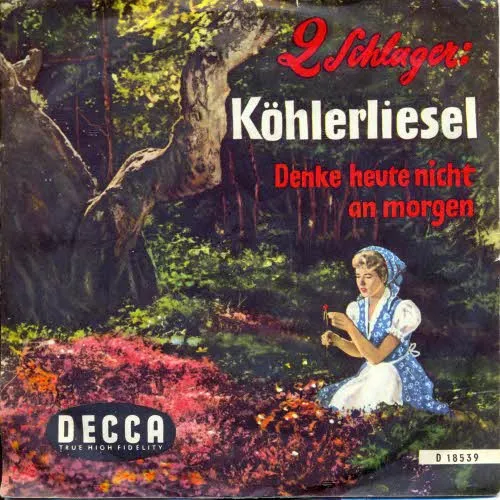 Heimatsänger - Köhlerliesel (AK)