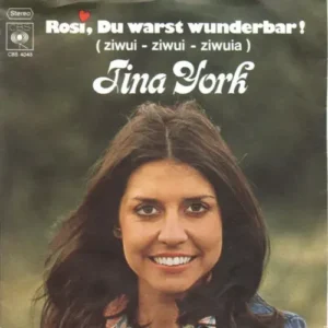 York Tina - Rosi, du warst wunderbar! (nur Cover)