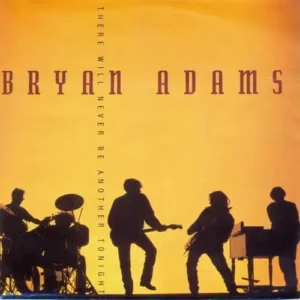 Adams Bryan - There will never be another tonight