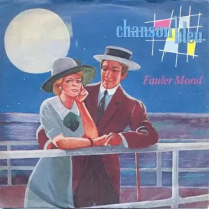 Chanson Bleu - Fauler Mond