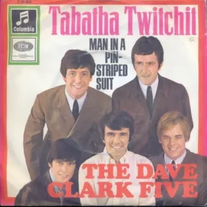 Dave Clark Five - Tabatha Twitchit