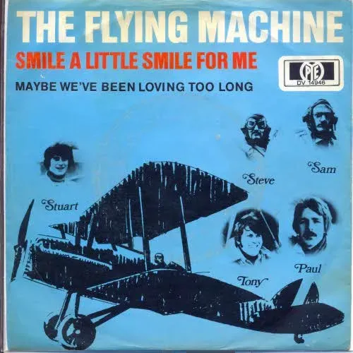 Flying Machine - Smile a little smile for me