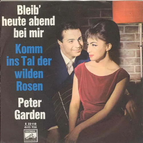 Garden Peter - Bleib' heute abend bei mir