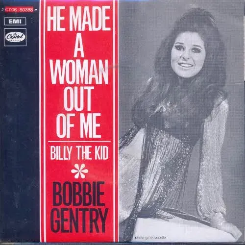 Gentry Bobbie - He made a woman out of me (franz. Pressung)
