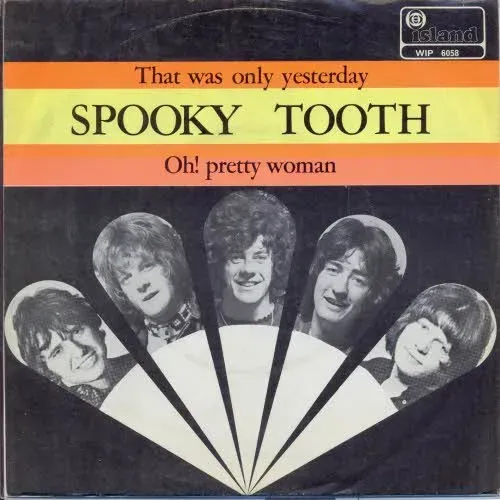 Spooky Tooth - That was only yesterday