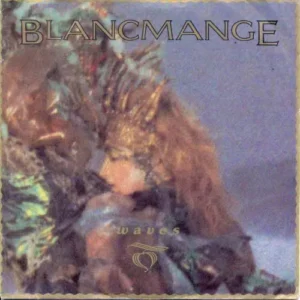 Blancmange - Waves