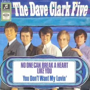Dave Clark Five - No one can break a heart like you