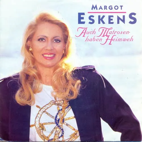 Eskens Margot - Auch Matrosen haben Heimweh (nur Cover)
