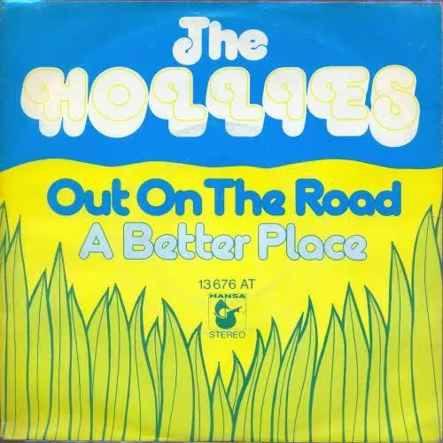 Hollies - Out on the road