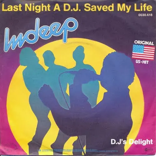 Indeep - Last Night a D..J. Saved my life