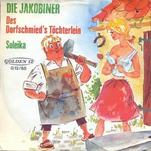 Jakobiner - Des Dorfschmied's Töchterlein