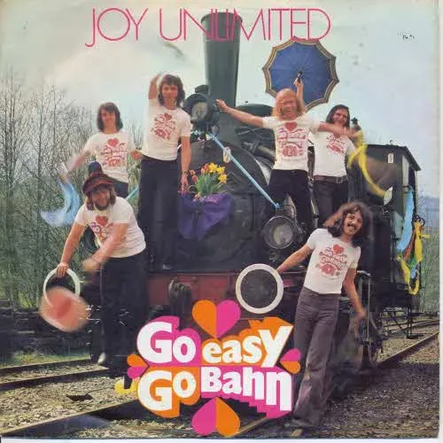 Joy Unlimited - Go easy go bahn