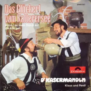 D'Kasermandln (Klaus & Ferdl) - Das Glöckerl vom Kalterersee