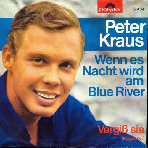 Kraus Peter - Wenn es Nacht wird am Blue River (nur Cover)