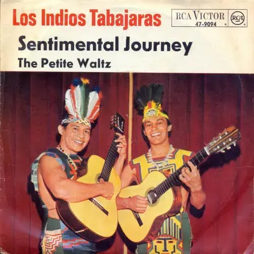 Los Indios Tabajaras - Sentimental Journey