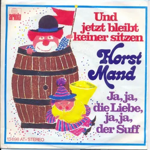 Mand Horst - Und jetzt bleibt keiner sitzen