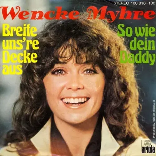 Myhre Wencke - Breite uns're Decke aus