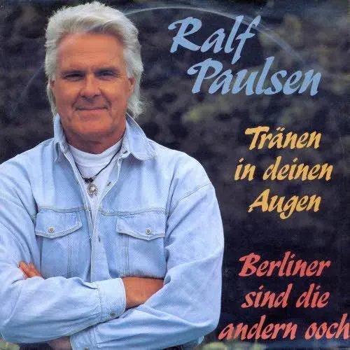 Paulsen Ralf - Tränen in deinen Augen