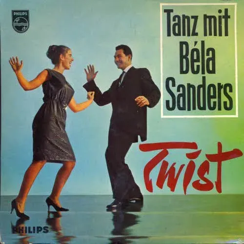 Sanders Bela & Tanzorchester - Twist (EP)