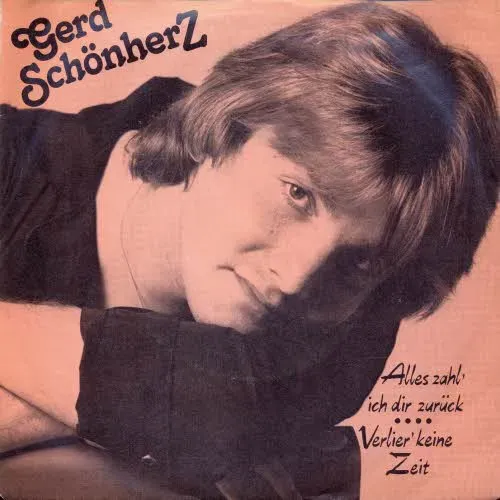 Schönherz Gerd - Alles zahl` ich dir zurück