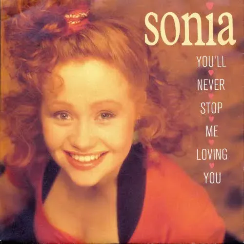 Sonia - You`ll never stop me loving you