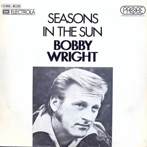 Wright Bobby - Seasons in the sun