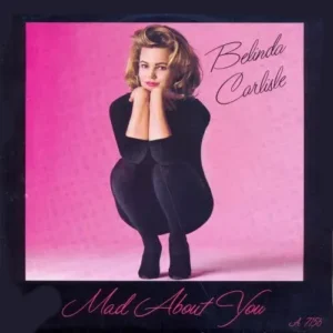 Carlisle Belinda - Mad about you