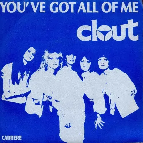 Clout - You've got all of me (franz. Pressung)