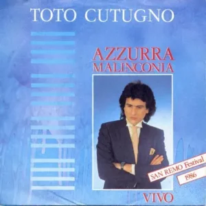 Cutugno Toto - Azzurra Malinconia