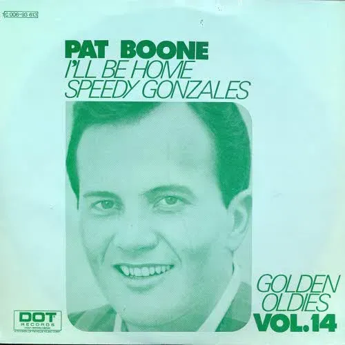 Boone Pat - I'll be home (RI-Golden Oldies)