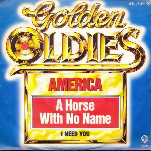 America - A horse with no Name (RI - Golden Oldies)