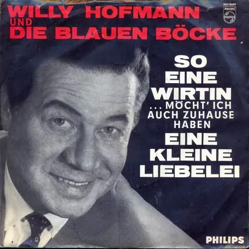 Hofmann Willy & Blaue Böcke - So eine Wirtin... (nur Cover)
