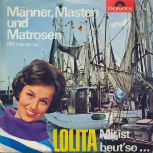 Lolita - Männer, Masten und Matrosen (Mohavana)