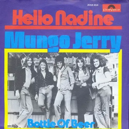 Mungo Jerry - Hello Nadine