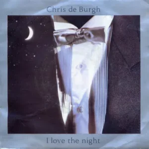 De Burgh Chris - I love the night