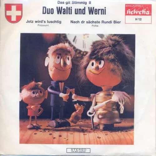 Walti und Werni Duo - Jetz wird's luschtig (Potpourri)