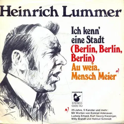 Lummer Heinrich - Ich kenn' eine Stadt (Berlin, Berlin, Berlin)