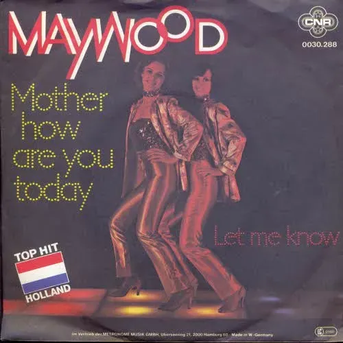 Maywood - Mother how are you today