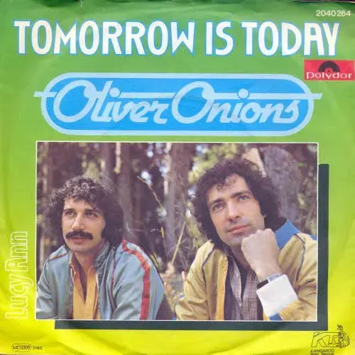 Oliver Onions - Tomorrow is today