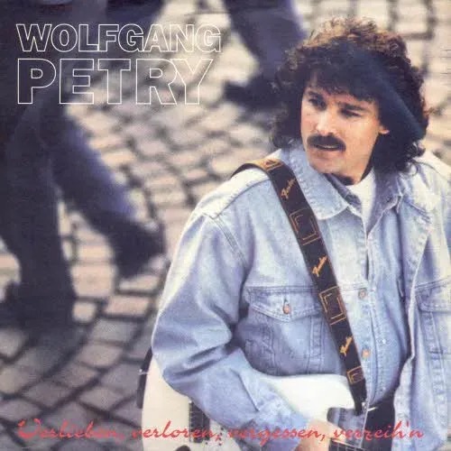 Petry Wolfgang - Verlieben, verloren, vergessen, verzeih'n (nur Cover)